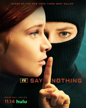 Ничего не говори (1 сезон 1-9 серия) (2024) скачать торрент