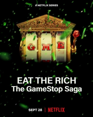 Ешь богатых! Сага о GameStop (1 сезон 1-3 серия) (2022) скачать торрент